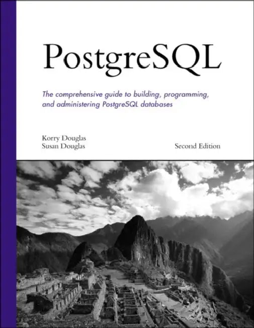 PostgreSQL by Korry Douglas