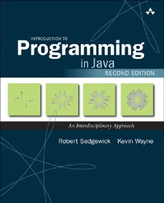 Introduction to Programming in Java: An Interdisciplinary Approach by Robert Sedgewick