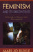Feminism and Its Discontents: A Century of Struggle with Psychoanalysis by Mari Jo Buhle