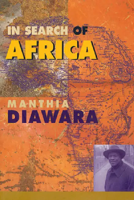 In Search of Africa by Manthia Diawara
