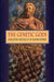 The Genetic Gods: Evolution and Belief in Human Affairs by John C. Avise