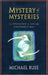 Mystery of Mysteries: Is Evolution a Social Construction? by Michael Ruse