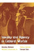 Identity and Agency in Cultural Worlds by Dorothy Holland, Jr. Lachicotte William S.