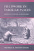 Fieldwork in Familiar Places: Morality, Culture, and Philosophy by Michele M. Moody-Adams