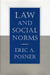 Law and Social Norms by Eric Posner