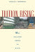 Tuition Rising: Why College Costs So Much, with a New Preface by Ronald G. Ehrenberg