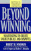 Beyond Winning: Negotiating to Create Value in Deals and Disputes by Robert H. Mnookin