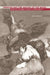 Demons and the Making of the Monk: Spiritual Combat in Early Christianity by David Brakke