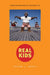 Real Kids: Creating Meaning in Everyday Life by Susan Engel