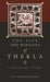 The Life and Miracles of Thekla: A Literary Study by Scott Fitzgerald Johnson
