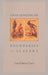 Challenging the Boundaries of Slavery by David Brion Davis