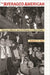 Averaged American: Surveys, Citizens, and the Making of a Mass Public by Sarah E. Igo