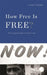 How Free Is Free?: The Long Death of Jim Crow by Leon F. Litwack