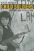 Child Soldiers: From Violence to Protection by Michael Wessells