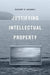 Justifying Intellectual Property by Robert P. Merges