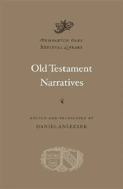 Old Testament Narratives by Daniel Anlezark
