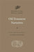 Old Testament Narratives by Daniel Anlezark