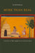 More Than Real: A History of the Imagination in South India by David Shulman