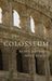 The Colosseum by Keith Hopkins