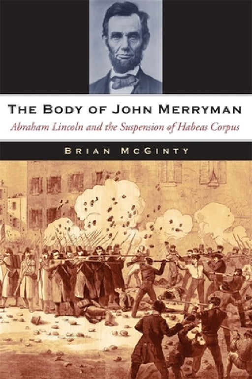 The Body of John Merryman  by Brian McGinty