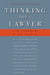 Thinking Like a Lawyer: A New Introduction to Legal Reasoning by Frederick Schauer