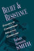Belief and Resistance: Dynamics of Contemporary Intellectual Controversy by Barbara Herrnstein Smith