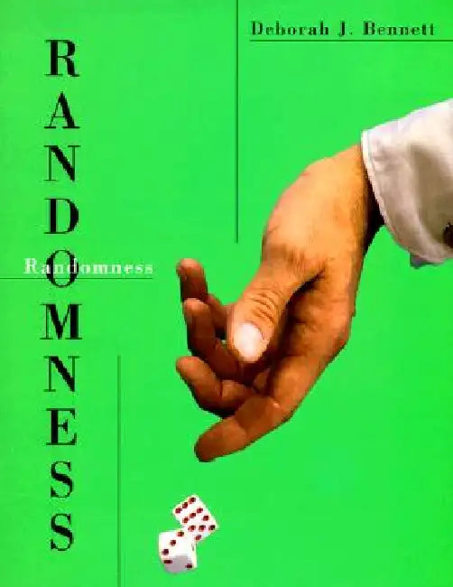 Randomness by Deborah J. Bennett