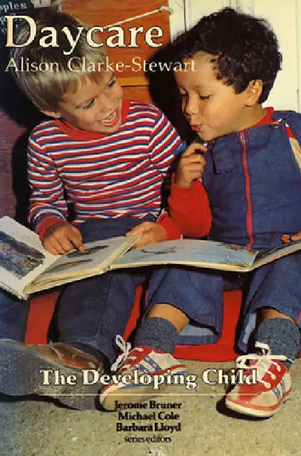 Daycare: Revised Edition by Kathleen Alison Clarke-Stewart, Barbara Lloyd