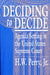 Deciding to Decide: Agenda Setting in the United States Supreme Court by H. W. Perry