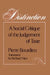 Distinction: A Social Critique of the Judgement of Taste by Pierre Bourdieu, Richard Nice