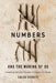 Numbers and the Making of Us: Counting and the Course of Human Cultures by Caleb Everett