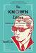 The Known Citizen: A History of Privacy in Modern America by Sarah E. Igo