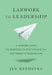 Labwork to Leadership: A Concise Guide to Thriving in the Science Job You Weren't Trained for by Jen Heemstra