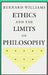 Ethics and the Limits of Philosophy by Bernard Williams