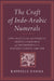 The Craft of Indo-Arabic Numerals: How Practical Arithmetic Shaped Commerce and Mathematics in Western Europe, 1200-1600 by Raffaele Danna