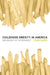 Childhood Obesity in America: Biography of an Epidemic by Laura Dawes