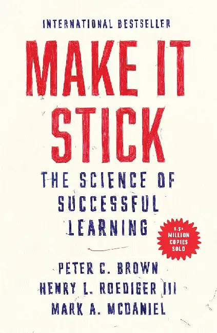 Make It Stick by Peter C. Brown
