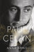 Paul Celan: A Life by Anna Arno, Soren Gauger