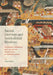Sacred Journeys and Institutional Rivalries: Pilgrimage Mandalas and the Art of Fundraising in Medieval Japan by Talia Andrei