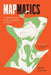 Mapmatics: A Mathematician's Guide to Navigating the World by Paulina Rowińska
