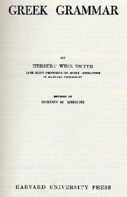 Greek Grammar by Herbert Weir Smyth