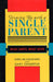 Growing Up with a Single Parent: What Hurts, What Helps by Sara McLanahan, Gary D. Sandefur