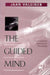 The Guided Mind: A Sociogenetic Approach to Personality by Jaan Valsiner