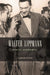 Walter Lippmann: Public Economist by Craufurd D. Goodwin