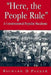 "Here, the People Rule": A Constitutional Populist Manifesto by Richard D. Parker