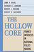 The Hollow Core: Private Interests in National Policy Making by John P. Heinz, Edward O. Laumann, Robert L. Nelson