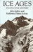 Ice Ages: Solving the Mystery by John Imbrie