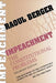 Impeachment: The Constitutional Problems, Enlarged Edition by Raoul Berger