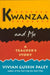 Kwanzaa and Me: A Teacher's Story by Vivian Gussin Paley