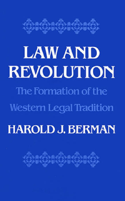 Law And Revolution  by Harold J. Berman